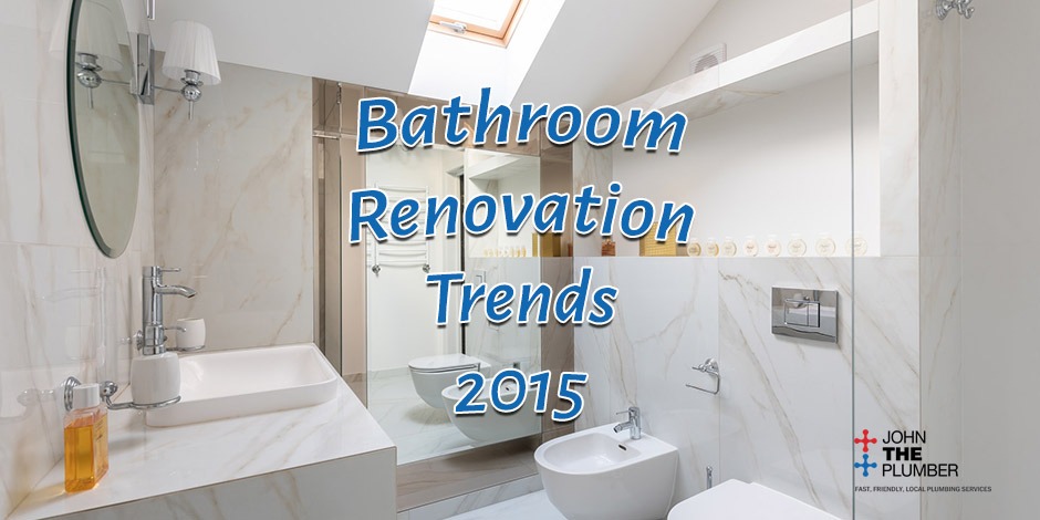 Bathroom Renovation Trends 2015