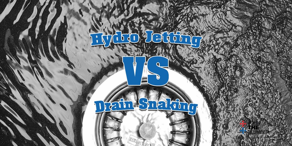 hydro jetting vs snaking