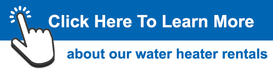 learn more about water heater rentals