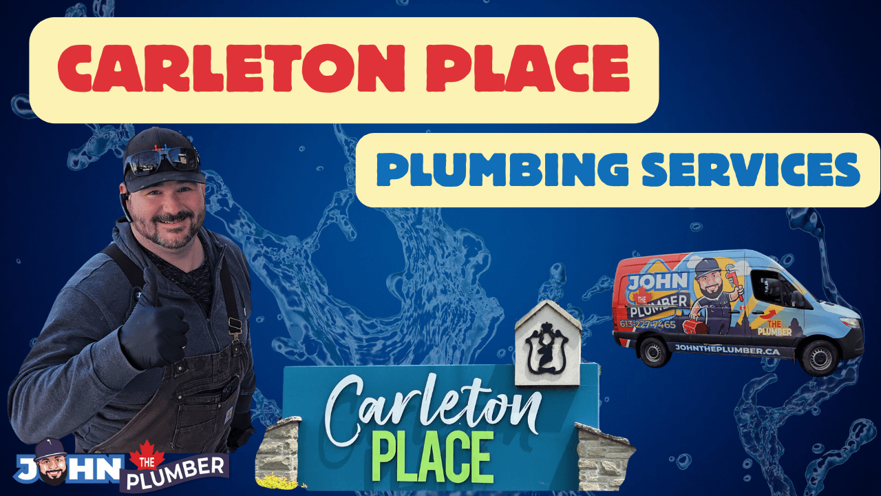 Carleton Place Plumbing Services & Drain Services | Professional 5 Star Plumbers | John The Plumber